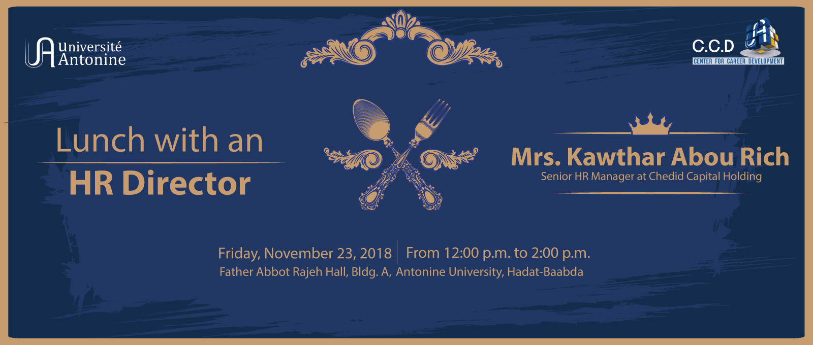 « Lunch with an HR Director » with Mrs. Kawthar Abou Rich Senior HR Manager at Chedid Capital Holding